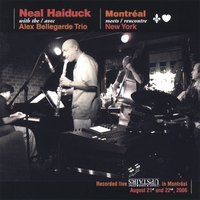 Neal Haiduck Montreal Meets New York CD